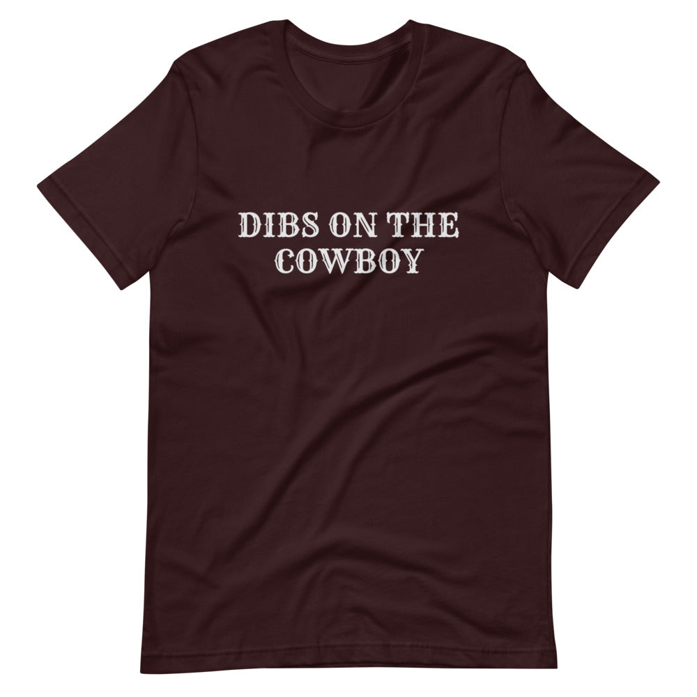 Dibs on the Cowboy Short-Sleeve T-Shirt